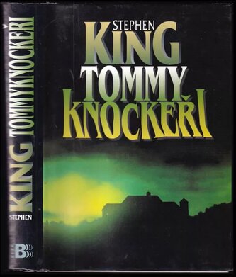 Tommyknockeři (Stephen King, 1997)