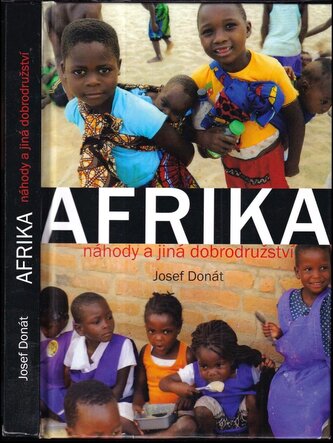 Afrika : náhody a jiná dobrodružství (Josef Donát, 2020)