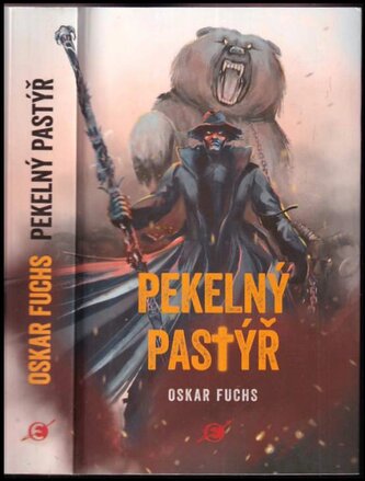 Pekelný pastýř (Oskar Fuchs, 2021)