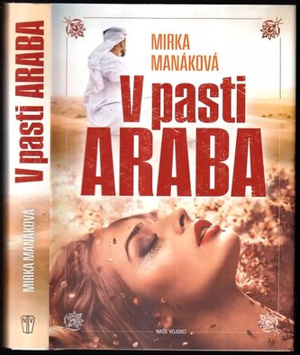 V pasti Araba (Mirka Manáková, 2021)