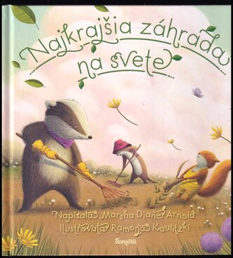 Najkrajšia záhrada na svete (Marsha Diane Arnold, 2021)