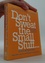Don´t Sweat The Small Stuff