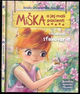 Miška a jej malí pacienti : Nečakané sťahovanie - 6 (Aniela Cholewińska-Szkolik, 2021)
