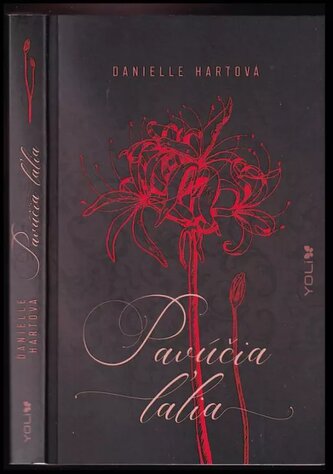Pavúčia ľalia (Danielle Hartová, 2021)