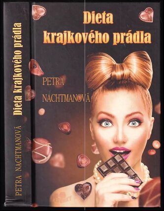Dieta krajkového prádla (Petra Nachtmanová, 2021)