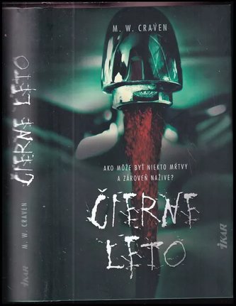 Čierne leto (M. W Craven, 2021)