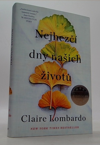 Nejhezčí dny našich životů