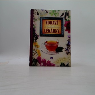 Zdraví z babiččiny lékárny