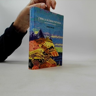 Z Brna za sklenkou portského aneb 3600 kilometrů po svých