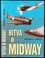 Bitva o Midway (Peter Charles Smith, 2005)