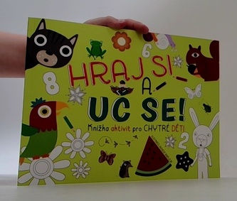 Hraj si a uč se!