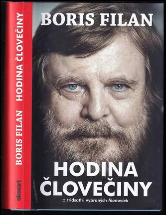 Hodina človečiny : ± tridsaťtri vybraných filanoviek (Boris Filan, 2018)