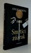 Smrtící zázrak
