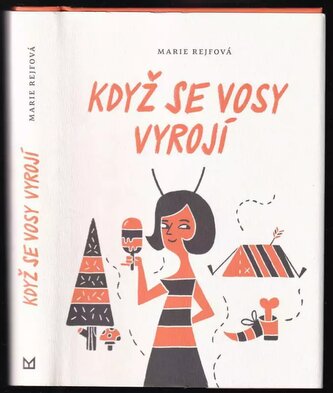 Když se vosy vyrojí (Marie Rejfová, 2021)
