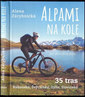Alpami na kole (Alena Zárybnická, 2021)