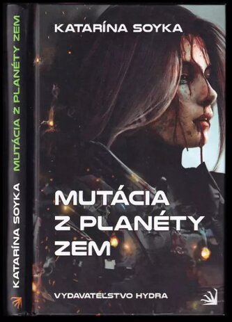 Mutácia z planéty Zem (Katarína Soyka, 2021)