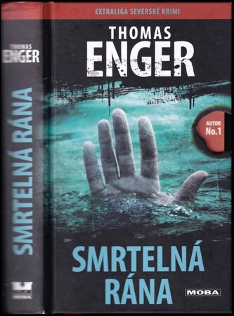 Smrtelná rána (Thomas Enger, 2017)