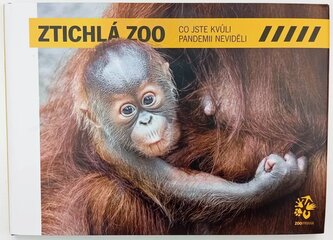 Ztichlá zoo : co jste kvůli pandemii neviděli (Miroslav Bobek, 2021)