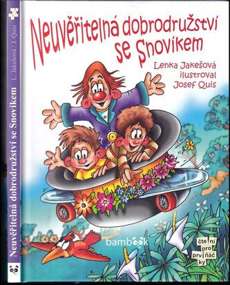 Neuvěřitelná dobrodružství se Snovíkem (Lenka Jakešová, 2021)