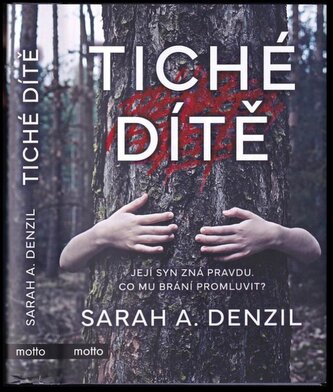 Tiché dítě (Sarah A Denzil, 2021)