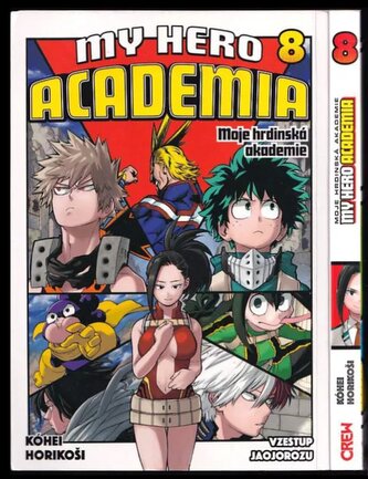 My hero academia : Moje hrdinská akademie - Sv. 8 (Kōhei Horikoshi, 2021)