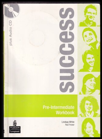 Success : pre-intermediate: workbook (Rod Fricker, 2008)