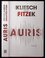 Auris : psychotriler (Sebastian Fitzek, 2021)