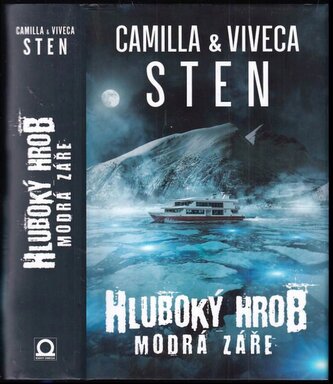 Hluboký hrob : Modrá záře (Viveca Sten, 2021)