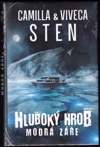 Hluboký hrob : Modrá záře (Viveca Sten, 2021)