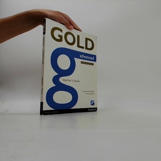 Gold Advanced Teacher´s Book