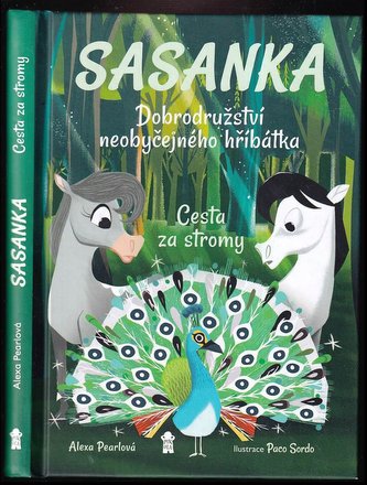 Sasanka : dobrodružství neobyčejného hříbátka (Alexa Pearl, 2021)