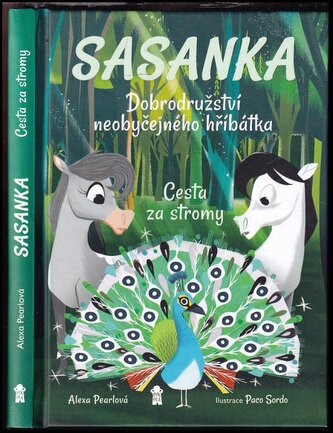 Sasanka : dobrodružství neobyčejného hříbátka (Alexa Pearl, 2021)