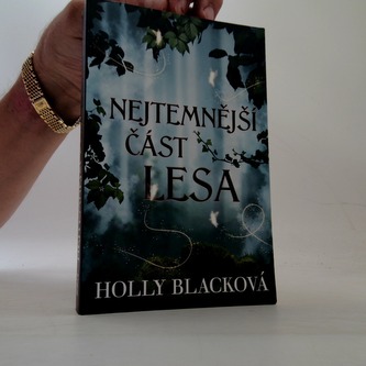 Nejtemnější část lesa