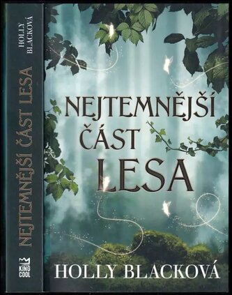 Nejtemnější část lesa (Holly Black, 2021)