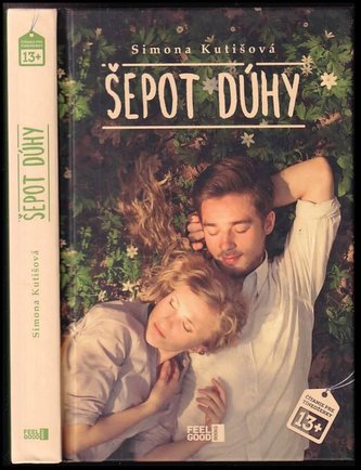 Šepot dúhy (Simona Kutišová, 2017)