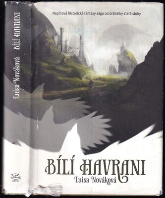 Bílí havrani (Luisa Nováková, 2017)