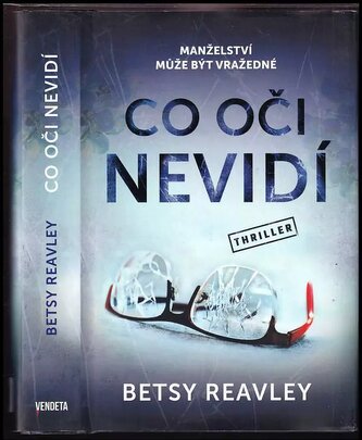 Co oči nevidí (Betsy Reavley, 2021)