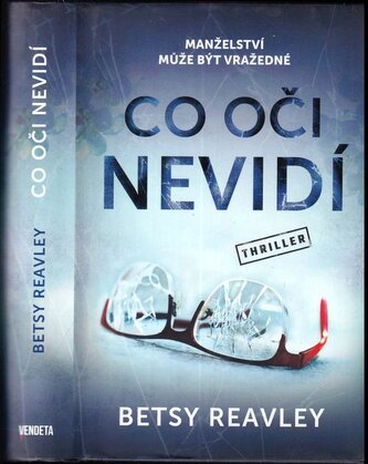 Co oči nevidí (Betsy Reavley, 2021)