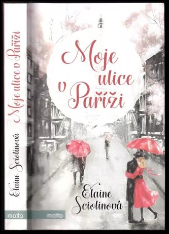 Moje ulice v Paříži (Elaine Sciolino, 2017)