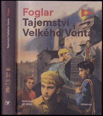 Tajemství Velkého Vonta : 3 (Jaroslav Foglar, 2021)