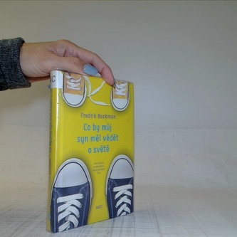 Co by můj syn měl vědět o světě