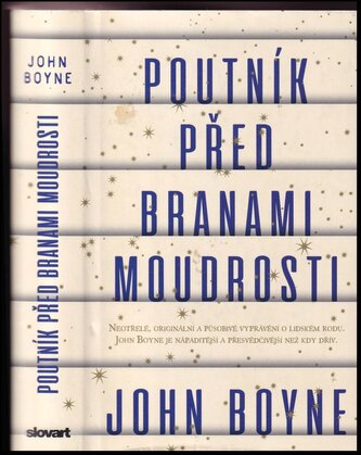 Poutník před branami moudrosti (John Boyne, 2021)