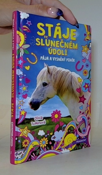 Stáje ve Slunečném údolí – Pája a vysněný poník