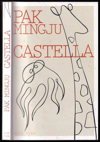 Castella (Minkju Pak, 2021)