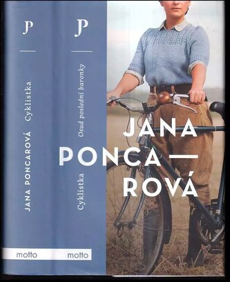 Cyklistka : osud poslední baronky (Poncarová Jana, 2021)