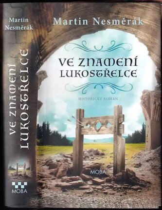 Ve znamení lukostřelce (Martin Nesměrák, 2021)