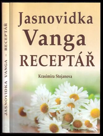 Jasnovidka Vanga : receptář (Krasimira Stojanova, 2017)
