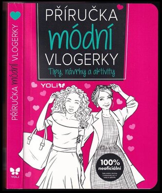 Příručka módní vlogerky (Frankie Jones, 2017)