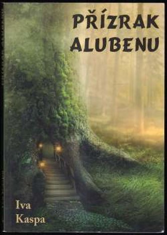 Přízrak Alubenu (Iva Kaspa, 2017)