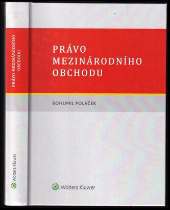 Právo mezinárodního obchodu (Bohumil Poláček, 2017)